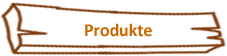 Produkte